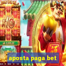 aposta paga bet